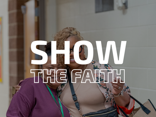 SHOW THE FAITH