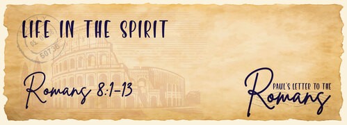 Romans 8:1-13
