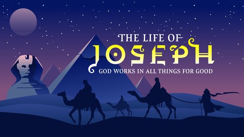 The Life of joseph