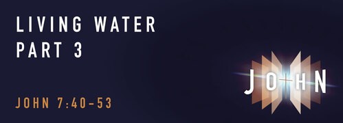 John 7:40-53