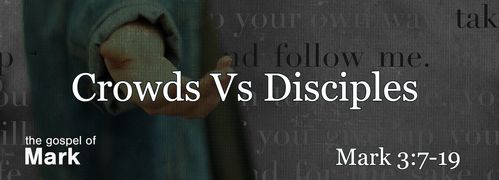 Mark 3:7-19