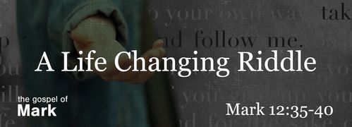 Mark 12:35-40