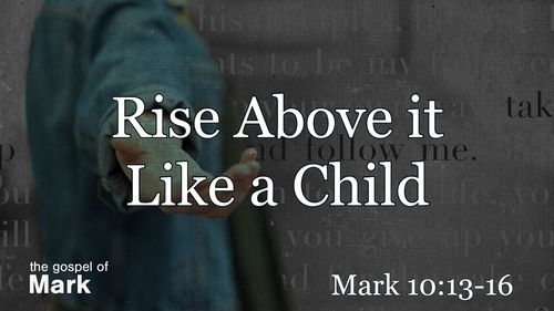 Mark 10:13-16