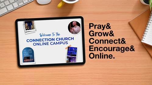 Pray & Grow & Connect & Encourage & Online.