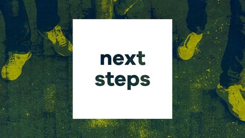 Next Steps