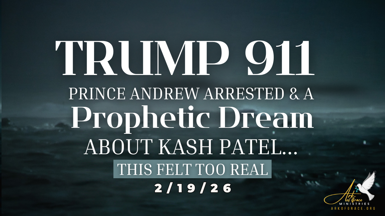Trump 911, Prince Andrew Arrested & A Prophetic Dream About Kash Patel...This Felt Too Real