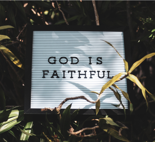 God is faithful