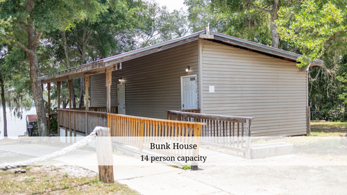 Bunk House.