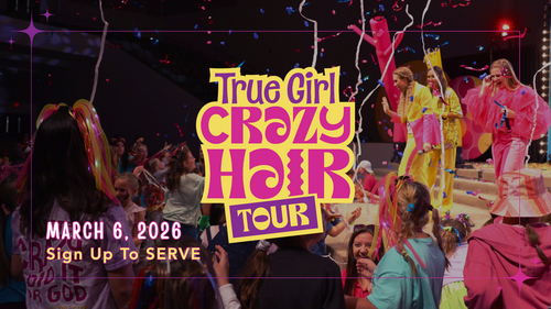 Serve - True Girl Event 2026