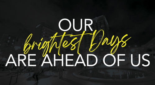 Our brightest days are ahead inspirational message at Vivid City Church Greensboro NC