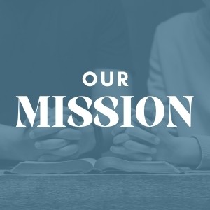 Our Mission