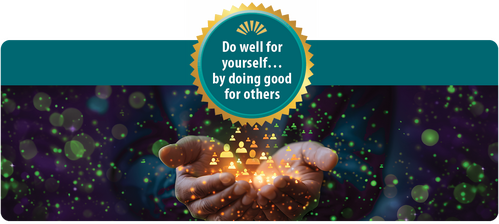 Do well for yourself&hellip;by doing good for others