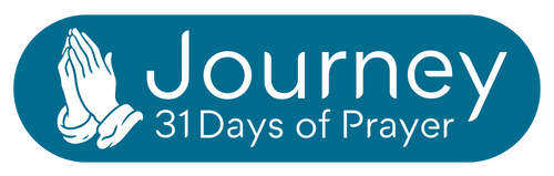 Journey: 31 Days of Prayer