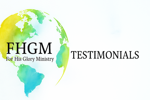 For His Glory Ministry testimonial banner showing participants sharing impact stories of online ministry outreach, community programs, and spiritual growth.